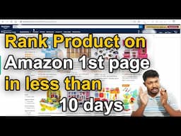 Rank your Products on Amazon First page in less than 10 days | Improve your Amazon product ranking