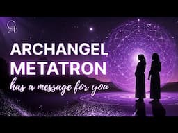 Clear the Noise & Tune Into Divine Guidance: A Message from Archangel Metatron