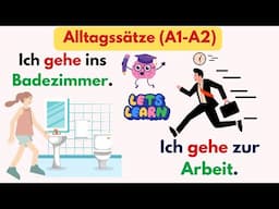 🗣️ Die wichtigsten deutschen Sätze für Anfänger | Alltagsdeutsch A1-A2