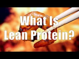 What Is Lean Protein? (Nutrition 101, DiTuro Productions, LLC)