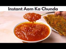 The Only Aam Ka Chunda Recipe You Need To Watch