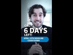6 Days to April 15th!