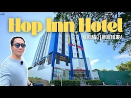 HOP INN HOTEL Alabang | Budget Friendly Hotel in the SOUTH | Tour & Review