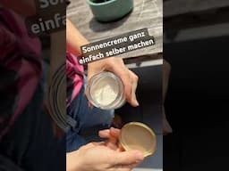 Sonnencreme aus 4 Zutaten natürlich ☀️🤗