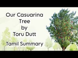 Our Casuarina Tree | Toru Dutt | Tamil Summary | Women's Writings in English & in Translation | MSU
