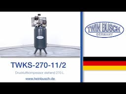 TWKS-270-11/2: Druckluftkompressor stehend 270 L von TWIN BUSCH®