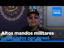 ¿Quiénes son los altos mandos militares iraníes asesinados por Israel?