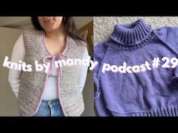 turning scraps into a beautiful vest + spring knitting ideas | knits by mandy podcast #29