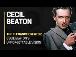 🖋️📸 The ELEGANCE Creator: Cecil Beaton’s UNFORGETTABLE Vision 👑✨