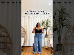 HOW TO ELEVATE CHEAP JEANS! #fashion #styletips #outfitideas
