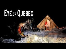 7 Days Winter Camping in the Mountains of Northern Québec