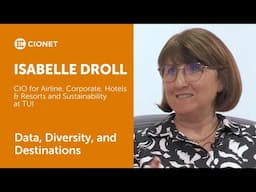 Isabelle Droll - CIO at TUI - Data, Diversity, and Destinations