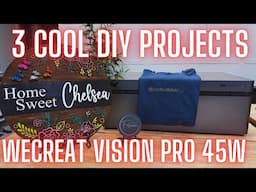 WeCreat Vision Pro 45W Diode Laser Engraver: First Projects