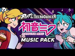 Rift of the NecroDancer: Hatsune Miku Music Pack DLC Trailer