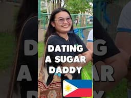 Dating a sugar daddy #Davao #Philippines #travel #interview