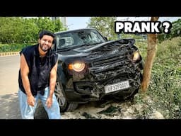 Our New Car DEFENDER met with an Accident PRANK😂