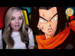 Android 17's BIG Mistake!! - Dragon Ball Z Episode 152 Reaction