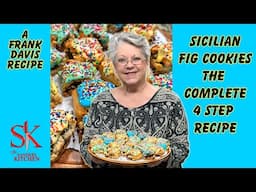 MAKING SICILIAN FIG COOKIES PARTS 1 4