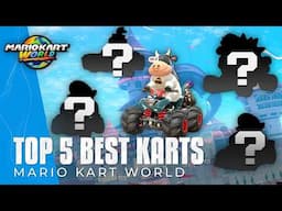 Mario Kart World - Top 5 Best Winning Kart & Character Combos (World Records)