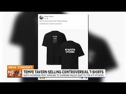 Tempe Tavern sells controversial shirts after underage drinking raid