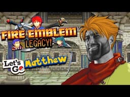Fire Emblem 7 LEGACY: Let's Go Matthew! Noobs Welcome! | Hector Hard Mode Testing
