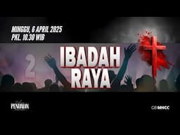 Sunday Service 2 | Minggu, 6 April 2025 (10.30 WIB)