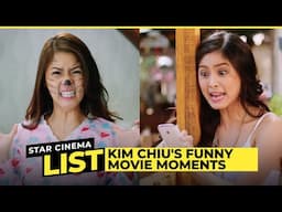 Kim Chiu's Funny Movie Moments | Star Cinema List