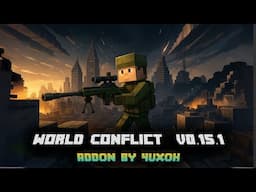 Minecraft Bedrock Weapons Mod - World Conflict Addon V0.15.1 | Minecraft Pe 1.20 Mod Showcase
