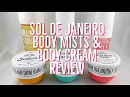 Sol de Janeiro Body Mists & Body Cream Review