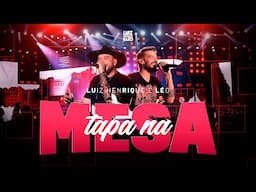 Luiz Henrique e Léo - Tapa na Mesa (DVD Por Inteiro)
