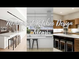 Minimalist Kitchen Design Ideas to Create a Sleek and Functional Cooking Space Kitchen Design Ideas