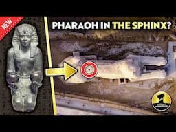 Powerful Pharaoh Buried Inside The Sphinx Secret Chamber?