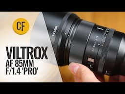 Viltrox AF 85mm f/1.4 'Pro' lens review