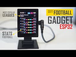 Build This Real-Time Football Tracker with ESP32 + Waveshare AMOLED!