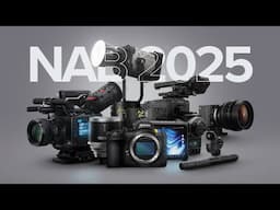 The Latest Filmmaking & Imaging Tech at NAB 2025