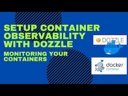 Setup observability on your containers using Dozzle