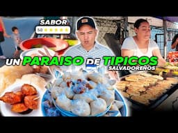 🥘Así es un PARAISO de TIPICOS SALVADOREÑOS CALLEJEROS🤤Todos los días una delicia diferente🤤