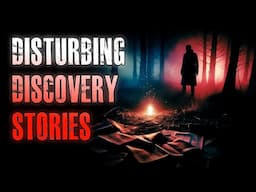 5 TRUE Disturbing Discovery Horror Stories | True Scary Stories