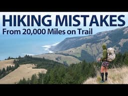 ⛺ HIKING 20,000 MILES Taught Me THIS - Ultralight Hiking Tips
