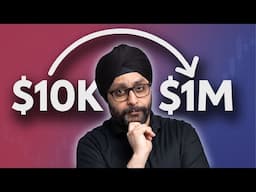 Invest your FIRST $10K to Reach $1M – Step by Step