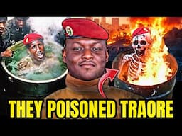 They Poisoned Ibrahim Traore Just Because He Said This…