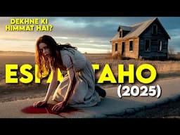 Espantaho (2025) New Movie Explained in Hindi | Espantaho Movie Explained in Hindi | Summarized