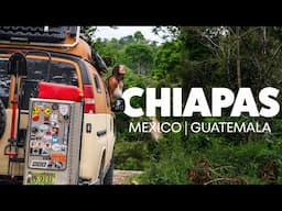 The Remote Borderlands of Chiapas | Guatemala’s Edge