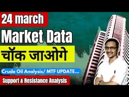 असली मजा अब आयेगा🔥  Nifty Sensex Analysis For 24 March, Banknifty Analysis