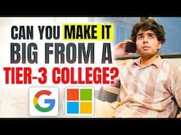 Harsh Truths of studying in a Tier-3 College! How to overcome them?