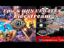 Epic Universe & New Hotels Updates - HHN Speculation Map Livestream
