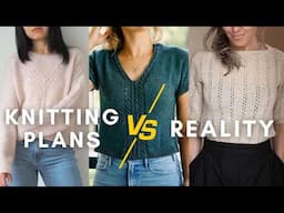 What I Planned to Knit This Spring vs. What Happened!