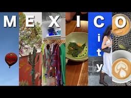Mexico City Vlog
