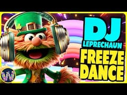 DJ Leprechaun Freeze Dance ⚡️ Brain Break for Kids ⚡️ Just Dance ⚡️ Coach W