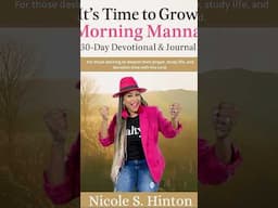 NEW Morning Manna Devotional & Journal Book Series ❤️‍🔥 First Edition: It's Time To Grow🌱